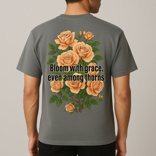 Bloom with grace, even among thorns